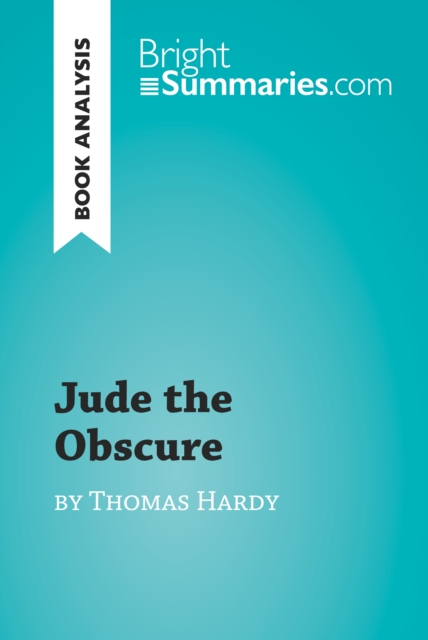 Book Cover for Jude the Obscure by Thomas Hardy (Book Analysis) by Bright Summaries