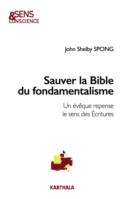 Book Cover for Sauver la Bible du fondamentalisme by John Shelby Spong