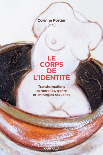 Book Cover for Le Corps de l'identite by Collectif