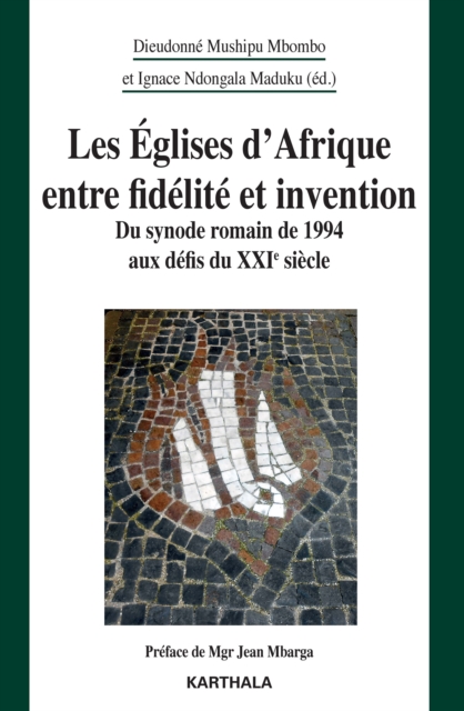 Book Cover for Les Eglises d'Afrique entre fidelite et invention by Collectif