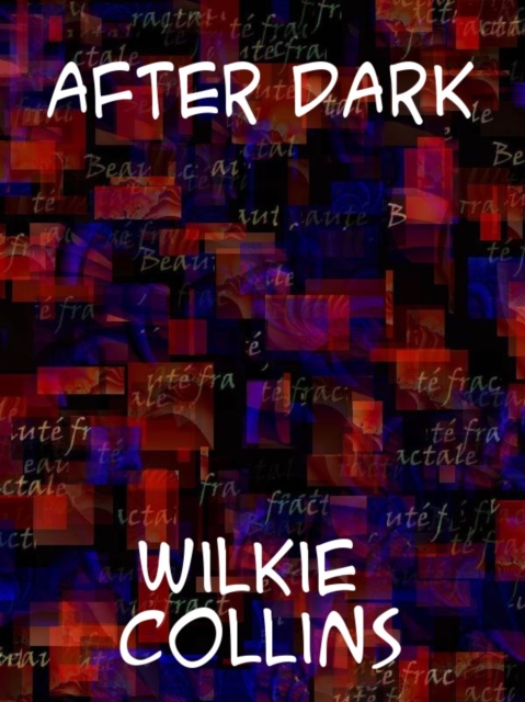 Book Cover for After Dark by Collins, Wilkie