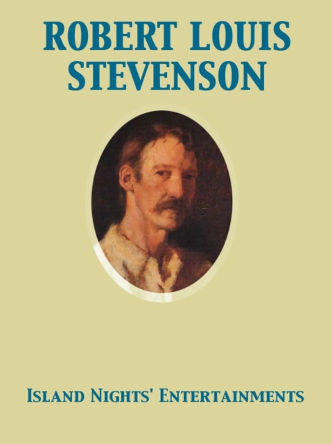 Book Cover for Island Nights' Entertainments by Robert Louis Stevenson