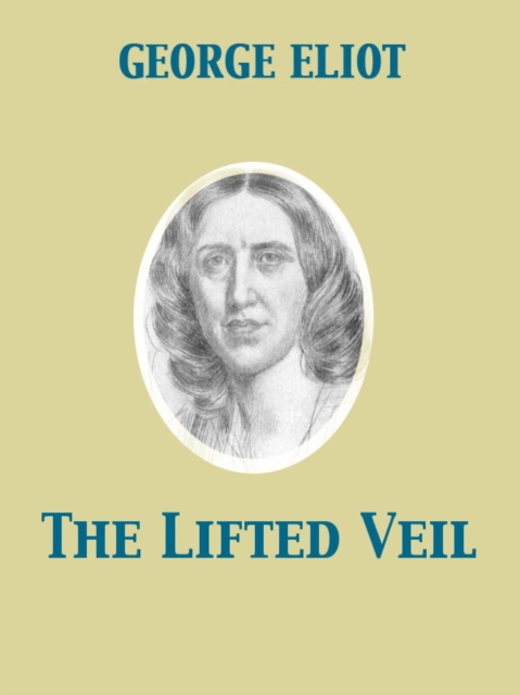 Book Cover for Lifted Veil by Eliot, George