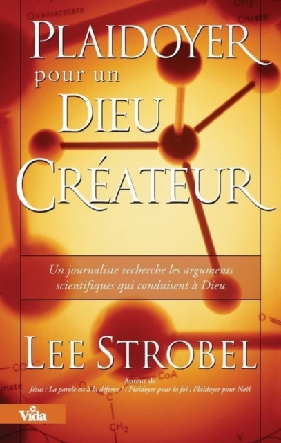 Book Cover for Plaidoyer pour un Dieu créateur by Lee Strobel