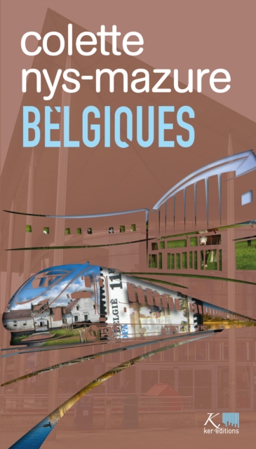 Book Cover for Belgiques by Nys-Mazure, Colette