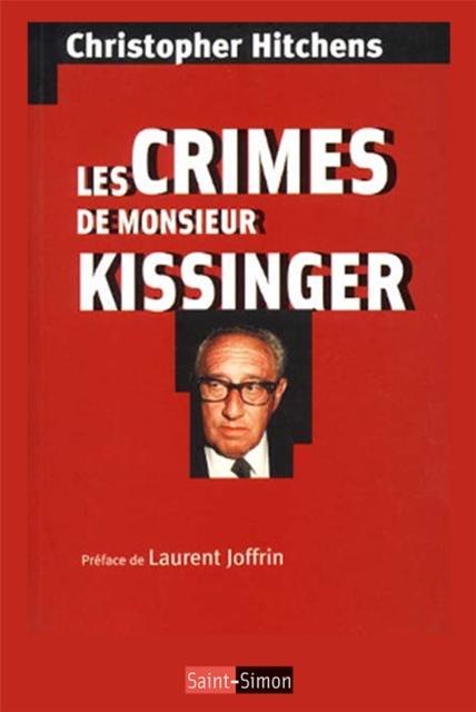 Book Cover for Les crimes de Monsieur Kissinger by Christopher Hitchens