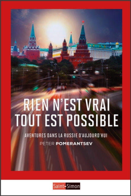 Book Cover for Rien n''est vrai tout est possible by Peter Pomerantsev