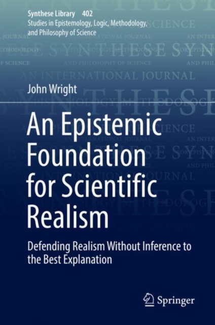 Book Cover for Epistemic Foundation for Scientific Realism by John Wright