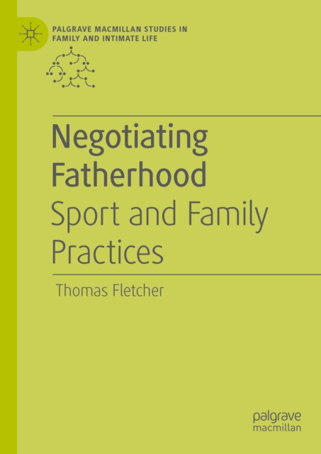 Book Cover for Negotiating Fatherhood by Thomas Fletcher