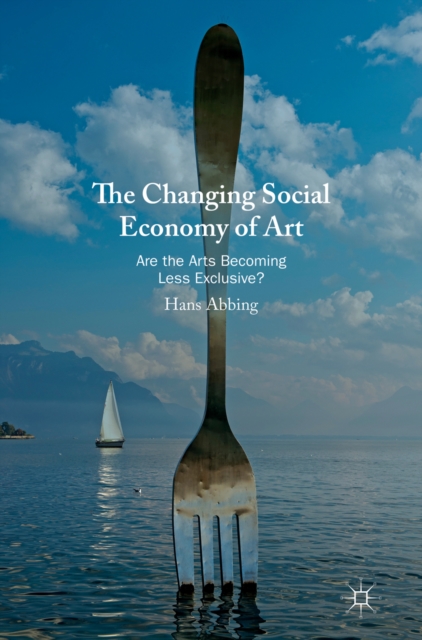 Book Cover for Changing Social Economy of Art by Hans Abbing