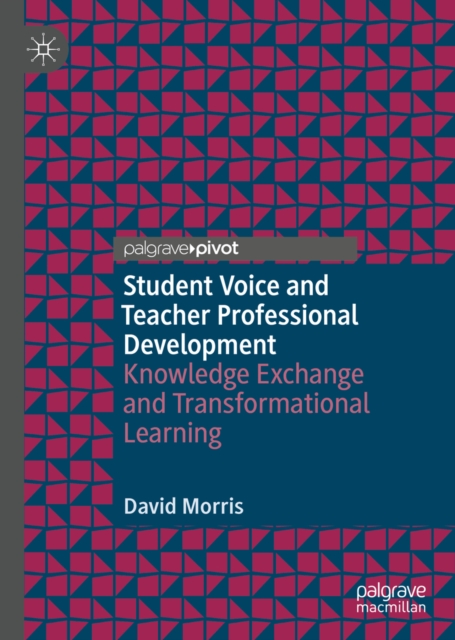 Book Cover for Student Voice and Teacher Professional Development by David Morris