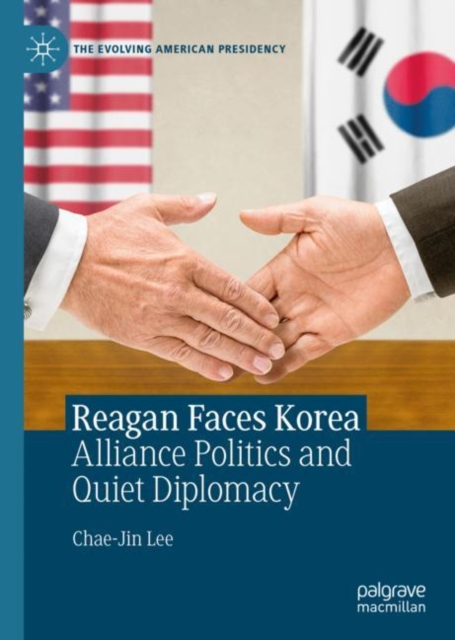 Book Cover for Reagan Faces Korea by Chae-Jin Lee