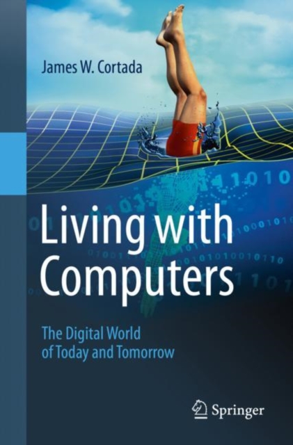 Book Cover for Living with Computers by James W. Cortada