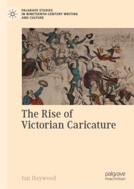 Book Cover for Rise of Victorian Caricature by Haywood, Ian