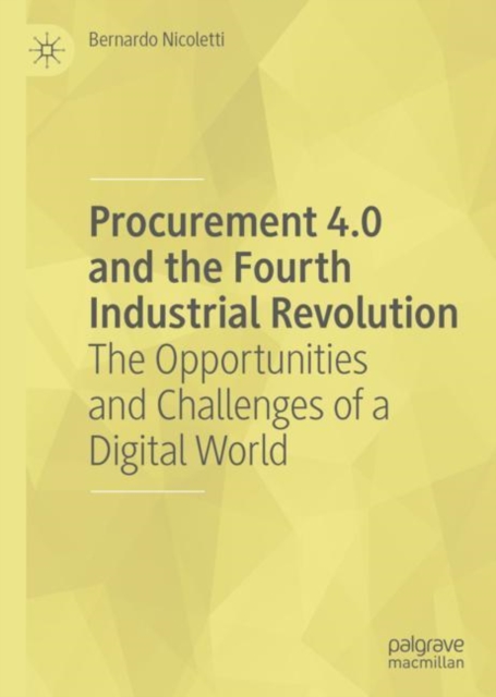 Book Cover for Procurement 4.0 and the Fourth Industrial Revolution by Bernardo Nicoletti