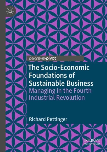 Book Cover for Socio-Economic Foundations of Sustainable Business by Richard Pettinger