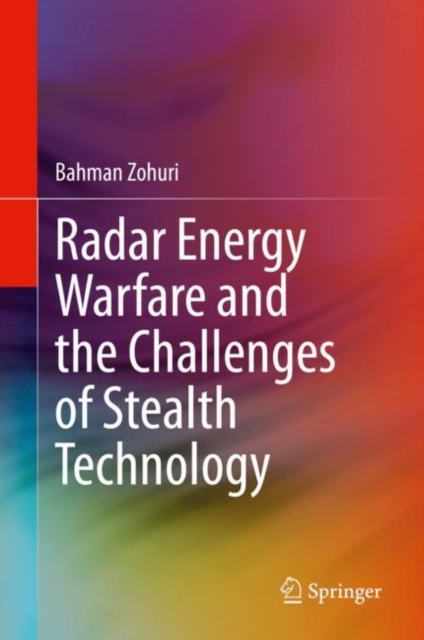 Book Cover for Radar Energy Warfare and the Challenges of Stealth Technology by Bahman Zohuri