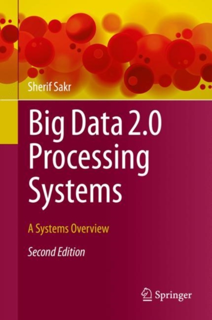 Book Cover for Big Data 2.0 Processing Systems by Sherif Sakr