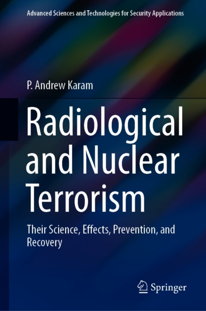 Book Cover for Radiological and Nuclear Terrorism by P. Andrew Karam