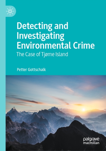 Book Cover for Detecting and Investigating Environmental Crime by Gottschalk, Petter