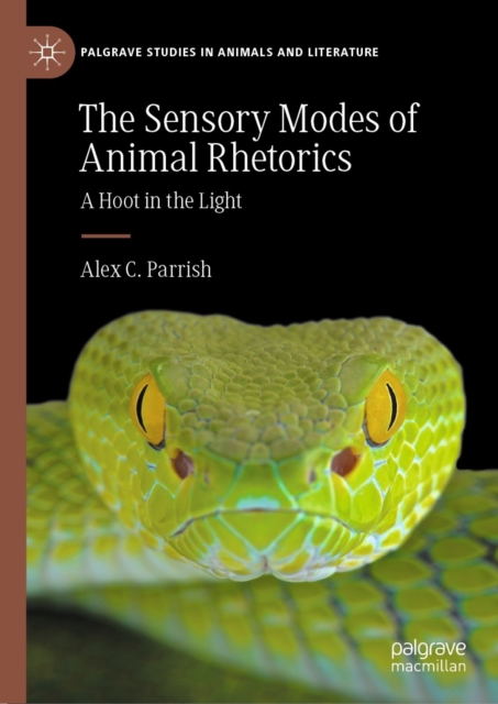 Book Cover for Sensory Modes of Animal Rhetorics by Alex C. Parrish