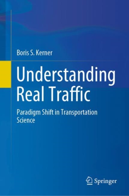 Book Cover for Understanding Real Traffic by Boris S. Kerner