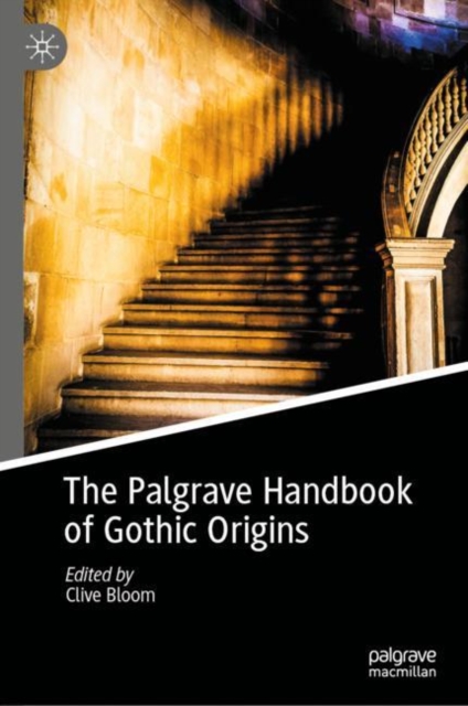 Book Cover for Palgrave Handbook of Gothic Origins by 