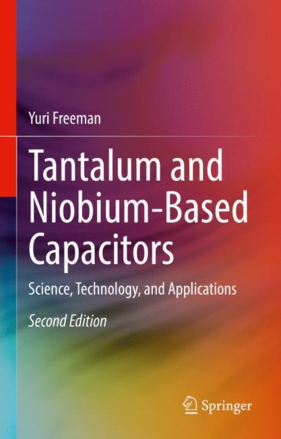 Book Cover for Tantalum and Niobium-Based Capacitors by Freeman, Yuri