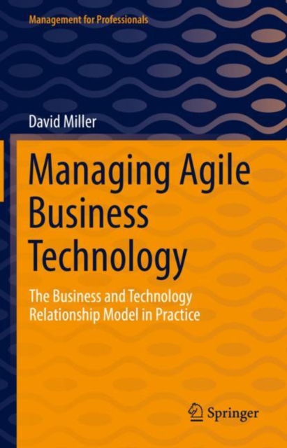 Book Cover for Managing Agile Business Technology by Miller, David