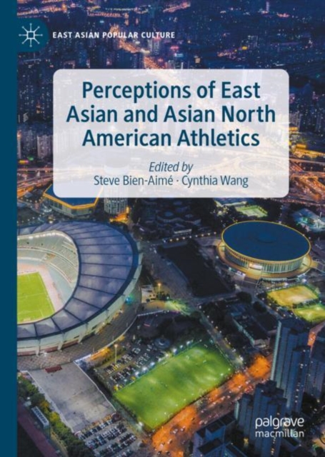 Book Cover for Perceptions of East Asian and Asian North American Athletics by 