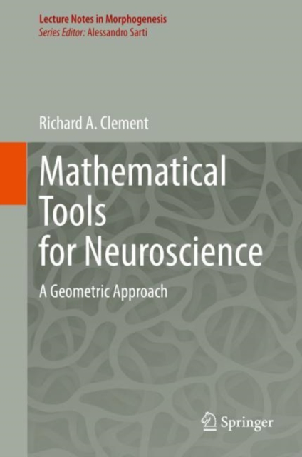 Book Cover for Mathematical Tools for Neuroscience by Richard A. Clement