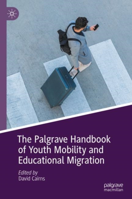 Book Cover for Palgrave Handbook of Youth Mobility and Educational Migration by 