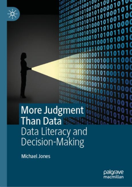 Book Cover for More Judgment Than Data by Jones, Michael