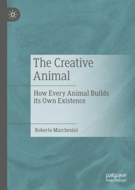 Book Cover for Creative Animal by Roberto Marchesini