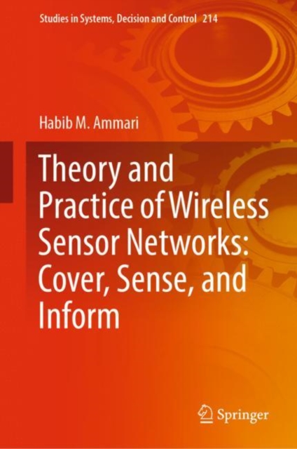 Book Cover for Theory and Practice of Wireless Sensor Networks: Cover, Sense, and Inform by Habib M. Ammari