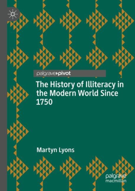 Book Cover for History of Illiteracy in the Modern World Since 1750 by Martyn Lyons