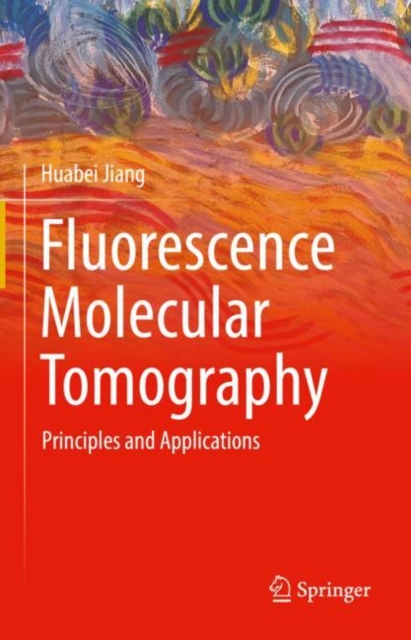 Book Cover for Fluorescence Molecular Tomography by Huabei Jiang