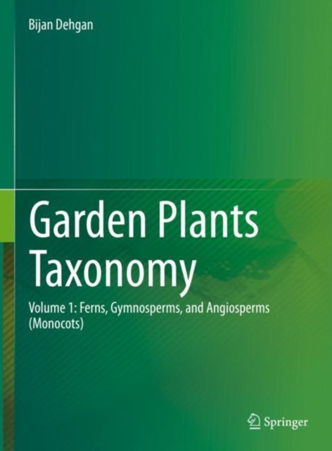 Book Cover for Garden Plants Taxonomy by Bijan Dehgan