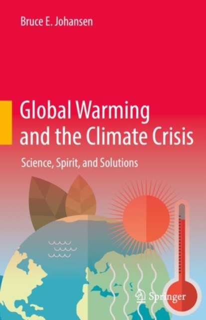 Book Cover for Global Warming and the Climate Crisis by Bruce E. Johansen