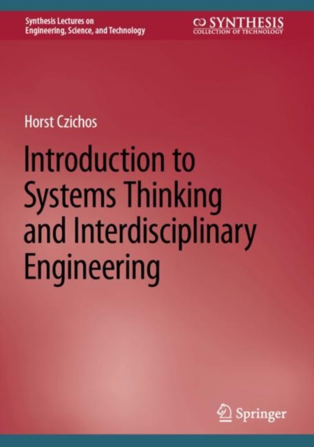 Book Cover for Introduction to Systems Thinking and Interdisciplinary Engineering by Horst Czichos