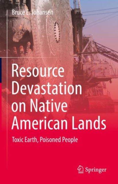 Book Cover for Resource Devastation on Native American Lands by Bruce E. Johansen