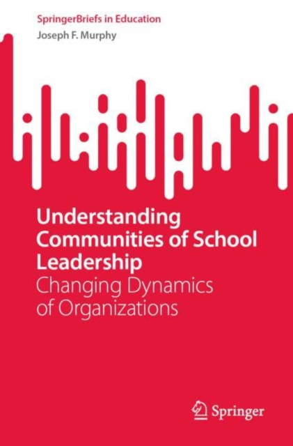 Book Cover for Understanding Communities of School Leadership by Murphy, Joseph F.