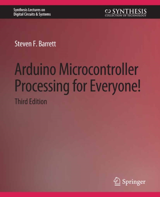 Book Cover for Arduino Microcontroller Processing for Everyone! Third Edition by Steven F. Barrett