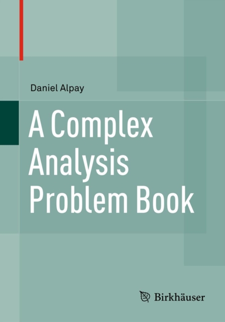 Book Cover for Complex Analysis Problem Book by Daniel Alpay