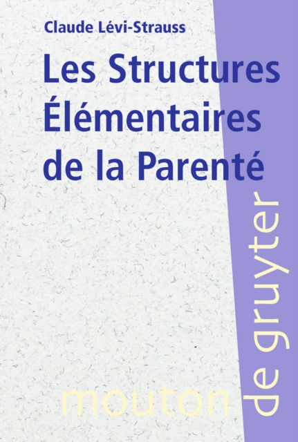 Book Cover for Les Structures Élémentaires de la Parenté by Claude Levi-Strauss