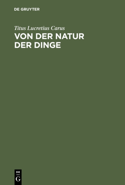 Book Cover for Von der Natur der Dinge by Carus, Titus Lucretius