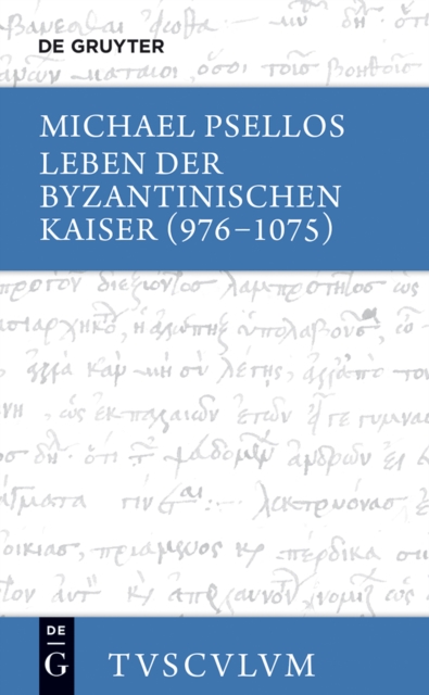 Book Cover for Leben der byzantinischen Kaiser (976-1075) by Michael Psellos