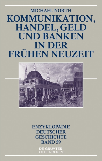 Book Cover for Kommunikation, Handel, Geld und Banken in der Frühen Neuzeit by Michael North