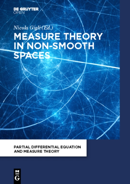 Book Cover for Measure Theory in Non-Smooth Spaces by Nicola Gigli