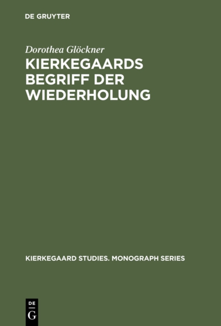 Book Cover for Kierkegaards Begriff der Wiederholung by Glockner, Dorothea